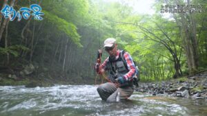【釣り百景】#452 レジェンドFly Fisher  夏の山岳渓流を釣り歩く