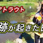 黒保根渓流フィッシングでまさかの⁉︎奇跡が起きた日…