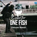 Quest for ONE FISH / 秋の大阪湾流入河川でシーバスを追う前田大介の“リアルシーバス”